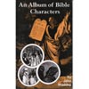 An Album of Bible Characters