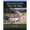 Archaeology and The Bible