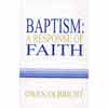Baptism: A Response of Faith