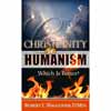 Christianity or Humanism