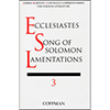 Ecclesiastes, Song of Solomon, Lamentations