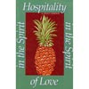 Hospitality in the Spirit of Love