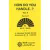 How Do You Handle...? Vol. 1