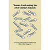 Issues Confronting the 21st Century Church