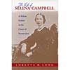 The Life of Selina Campbell