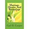 Marriage, Divorce, and Remarriage