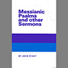 Messianic Psalms and Other Sermons