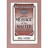 Missions and the Message of the Master