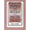 Missions and the Message of the Master