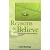 Reasons to Believe - A Survey of Christian Evidences