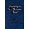 Restoring the New Testament Church