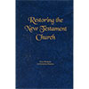 Restoring the New Testament Church