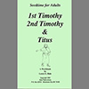 1st Timothy, 2nd Timothy and Titus