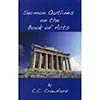 Sermon Outlines on the Book of Acts