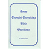 Some Thought-Provoking Bible Questions