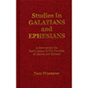 Studies In Galatians and Ephesians