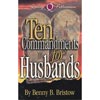 Ten Commandments for Husbands