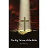The Big Picture of the Bible
