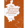The Christian's Everyday Problems