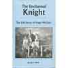 The Enchanted Knight