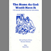 The Home As God Would Have It