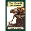 The Ways of Wanderers