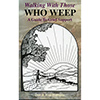 Walking With Those Who Weep