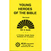 Young Heroes of the Bible